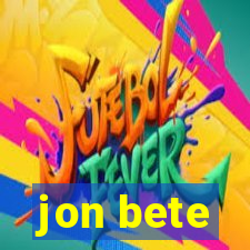 jon bete